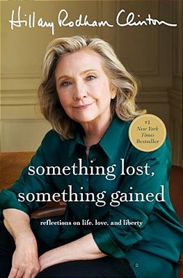 Something Lost, Something Gained: Reflections On Life, Love, And Liberty-..