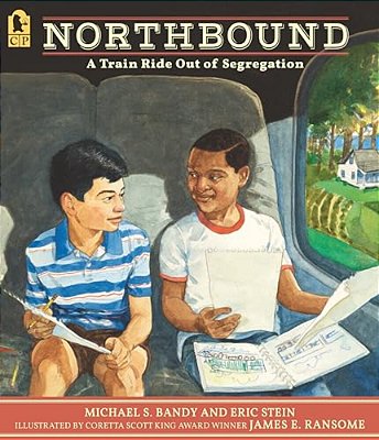Northbound: A Train Ride Out Of Segregation-..