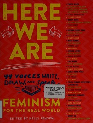 Here We Are: Feminism For The Real World-..
