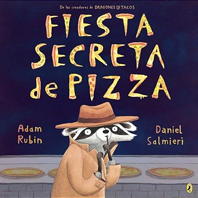 Fiesta Secreta De Pizza-..