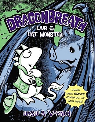 Dragonbreath #4: Lair Of The Bat Monster-..