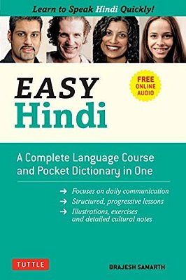 Easy Hindi: A Complete Language Course And Pocket Dictionary In One (Companion Online Audio, Dictionary And Manga Included)-..