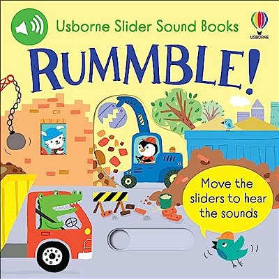 Slider Sound Books: Rummble!-..