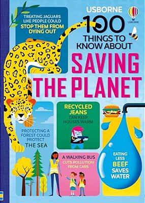100 Things To Know About Saving The Planet-..