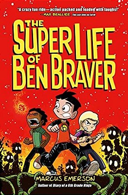 The Super Life Of Ben Braver-..