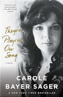 They'Re Playing Our Song: A Memoir-..