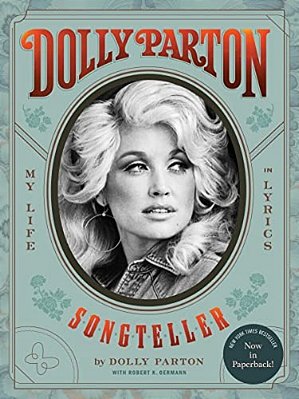 Dolly Parton, Songteller: My Life In Lyrics-..