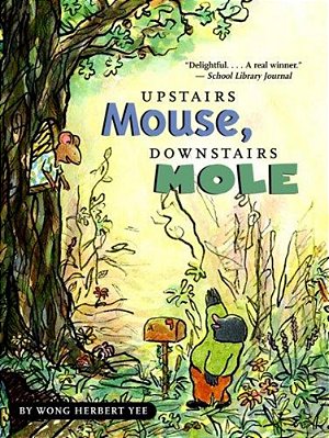 Upstairs Mouse, Downstairs Mole (Reader)-..