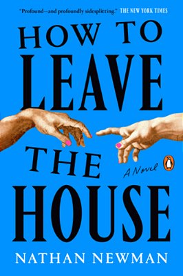 How To Leave The House-..