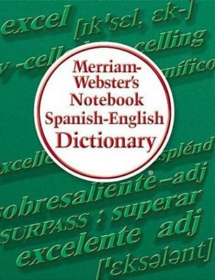 Merriam-Webster's Notebook Spanish-English Dictionary-..
