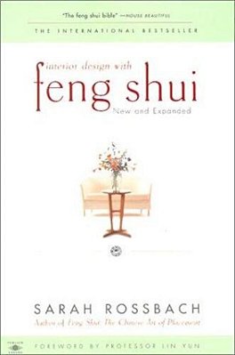 Interior Design With Feng Shui: New And Expanded-..