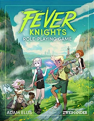 Fever Knights Role-Playing Game: Powered By Zweihander Rpg-..