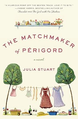 The Matchmaker Of Perigord-..
