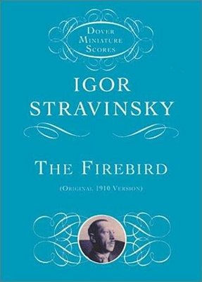 The Firebird: Original 1910 Version-..