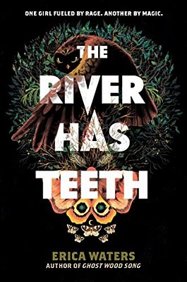 The River Has Teeth-..