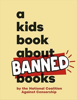 A Kids Book About Banned Books-..
