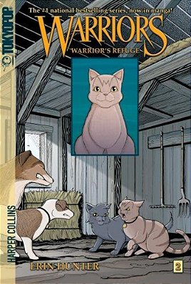 Warriors: Warrior's Refuge-..