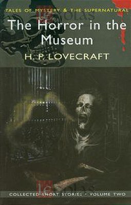 The Horror In The Museum - The Tales Of Mistery & The Supernatural-..