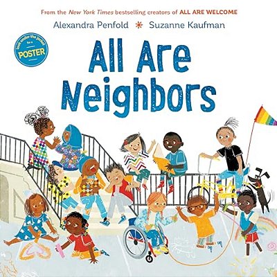 All Are Neighbors (An All Are Welcome Book)-..