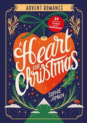A Heart For Christmas: Advent Romance-..