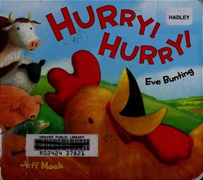 Hurry! Hurry! Board Book: An Easter And Springtime Book For Kids-..