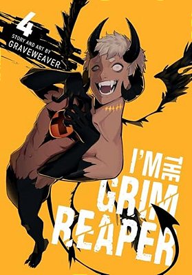 I'm The Grim Reaper, Vol. 4-..