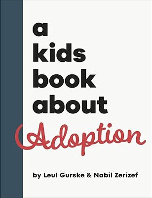 A Kids Book About Adoption-..