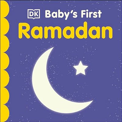 Baby's First Ramadan-..