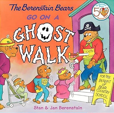 The Berenstain Bears Go On A Ghost Walk-..