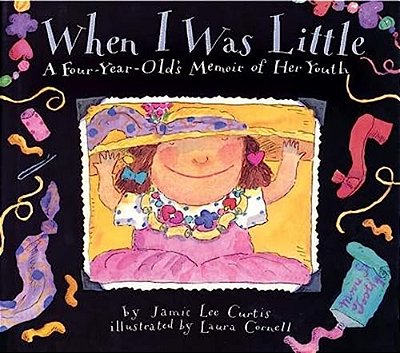 When I Was Little: A Four-Year-old's Memoir Of Her Youth-..