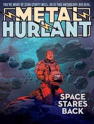 Metal Hurlant: Space Stares Back-..