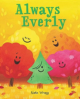 Always Everly: A Christmas Holiday Book For Kids-..