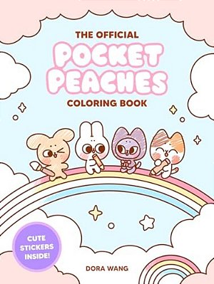 The Official Pocket Peaches Coloring Book: Cozy Coloring And Cute Stickers-..