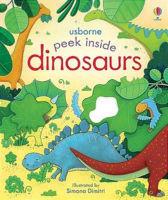 Peek Inside Dinosaurs-..