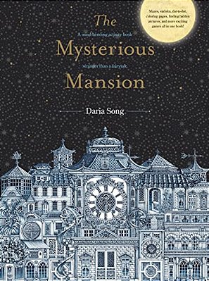 The Mysterious Mansion: A Mind-Bending Activity Book Stranger Than A Fairytale-..