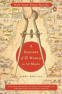 A History Of The World In 12 Maps-..