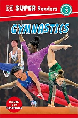 Dk Super Readers Level 3 Gymnastics-..