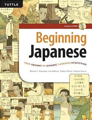 Beginning Japanese: Your Pathway To Dynamic Language Acquisition (Audio Recordings Included)-..