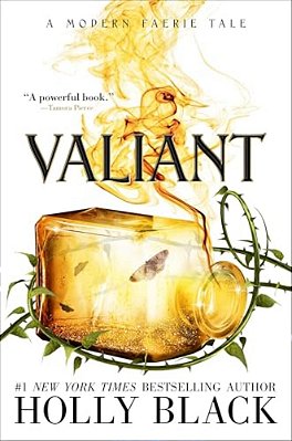 Valiant: A Modern Faerie Tale-..