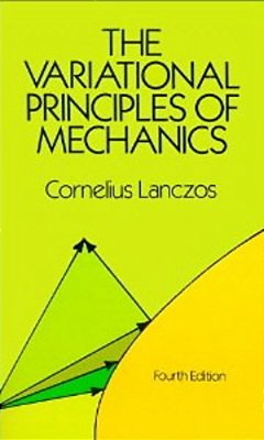 The Variational Principles Of Mechanics-..