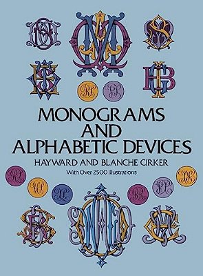 Monograms And Alphabetic Devices-..