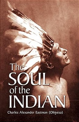 The Soul Of The Indian-..