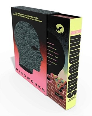 Mindworks (Signed Deluxe Edition): An Uncanny Compendium Of Short Fiction-..
