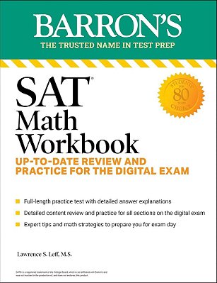 Sat Math Workbook - Up-To-date Practice For The Digital Exam-..