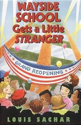 Wayside School Gets A Little Stranger-..