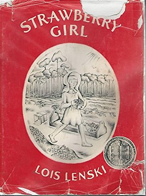 Strawberry Girl: A Newbery Award Winner-..