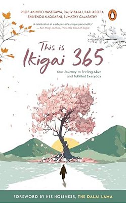 This Is Ikigai 365: Your Journey To Feeling Alive And Fulfilled Everyday-..