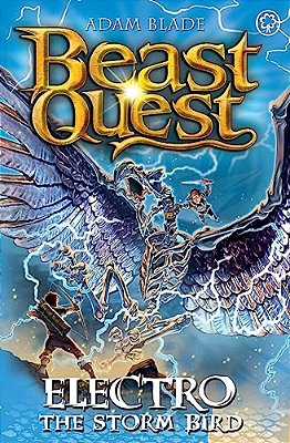 Beast Quest: Electro The Storm Bird: Series 24 Book 1-..