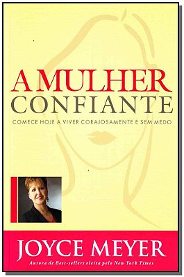 Mulher Confiante, A