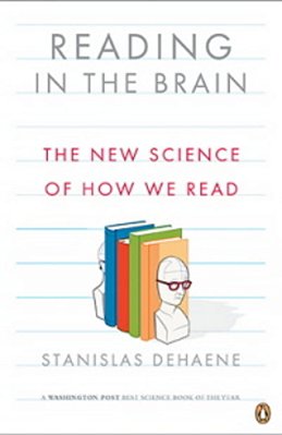 Reading In The Brain - The New Science Of How We Read-..